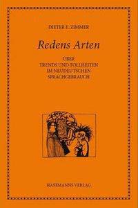 Dieter E. Zimmer: Redens Arten