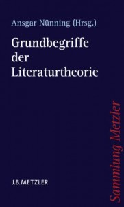 Nünning: Grundbegriffe der Literaturtheorie